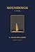 Soundings: A Novel: The Los...