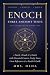 Enoch: Three Ancient Texts:...