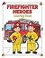 Firefighter Heroes Coloring...