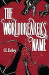 The Worldbreaker'...