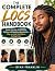 The Complete Locs Handbook:...
