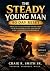 The Steady Young Man: 90 Da...