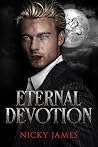 Eternal Devotion by Nicky James