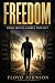 FREEDOM by Floyd Johnson