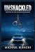 Unshackled by Michael Bianchi