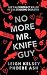 No More Mr. Knife Guy