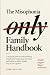 The Misophonia Family Handbook by Adam Bucklow