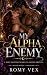 My Alpha Enemy: A Wolf Shif...