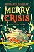 Merry Crisis