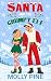 Santa and the Grumpy Elf: A...