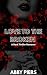Love to the Broken by Abby Piers