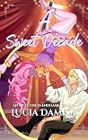 A Sweet Decade