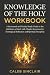 Knowledge of the Holy Workb...