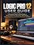 LOGIC PRO 12 USER GUIDE: A ...