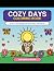 Cozy Days Coloring Book for...