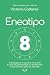 Eneatipo 8: El Eneagrama te...