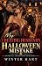 My Cheating Husband's Halloween Mistake by Winter Hart