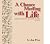 A Chance Meeting With Life:...