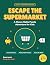 Escape the Supermarket by Hesham Elsayed