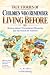 True Stories of Children Who Remember Living Before by A. Walker