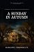 A Sunday in Autumn: A Prequ...