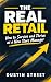 The Real Retail: How to Sur...