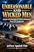 UNREASONABLE AND WICKED MEN by Jeffrey Appiah