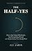 The Half-Yes: How to Stop L...