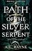 Path of the Silver Serpent:...