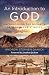 An Introduction to God: Encountering The Divine in Orthodox Christianity