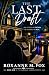 The Last Draft: Book One of...