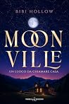 Moonville: Un luo...