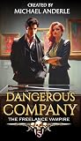 Dangerous Company
