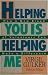 Helping You Is Helping Me: ...