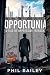Opportunia: A Tale of Oppre...