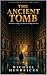 The Ancient Tomb: An Archae...