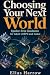 Choosing Your Next World: S...