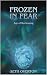 Frozen in Fear: Age of Reck...