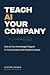 Teach AI Your Company: How ...