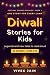 Diwali Stories for Kids: 20...