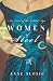 Women of Steel: A Novel of ...