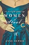 Women of Steel: A Novel of the Gilded Age