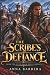 The Scribe’s Defiance by Anna Barbera