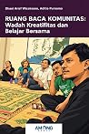 Ruang Baca Komunitas: Wadah Kreatifitas dan Belajar Bersama