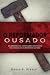 O Reformador ousado: Celebr...