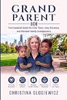 GRANDPARENT 101: ...