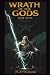 WRATH OF THE GODS by N.F. Nelson