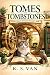 Tomes and Tombstones