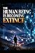 The Human Being Is Becoming...