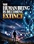 The Human Being Is Becoming...